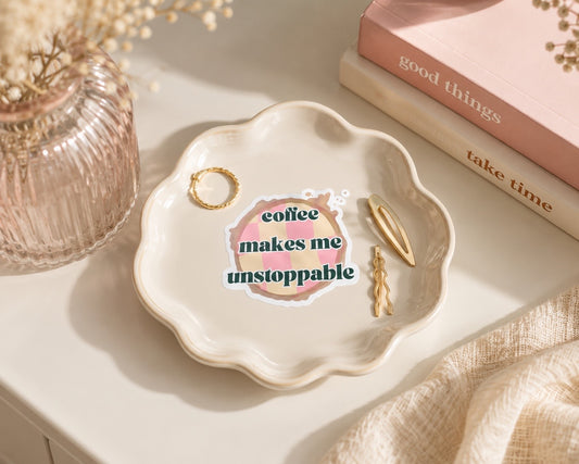 Magnet Coffee Makes Me Unstoppable – Rose