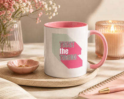 Mug Trust the Timing – Rose