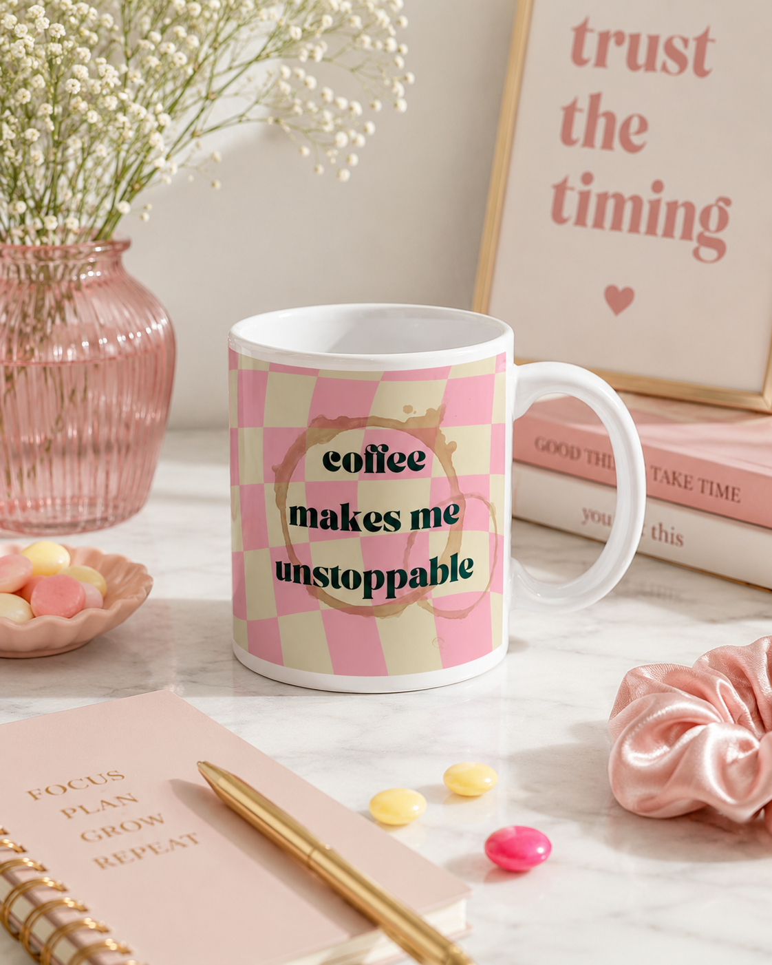 Mug Coffee Makes Me Unstoppable – Rose