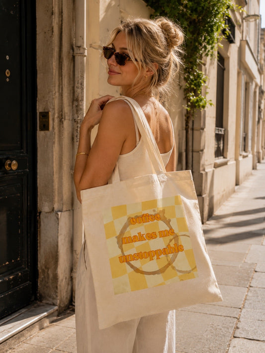 Tote Bag Coffee Makes Me Unstoppable – Juice