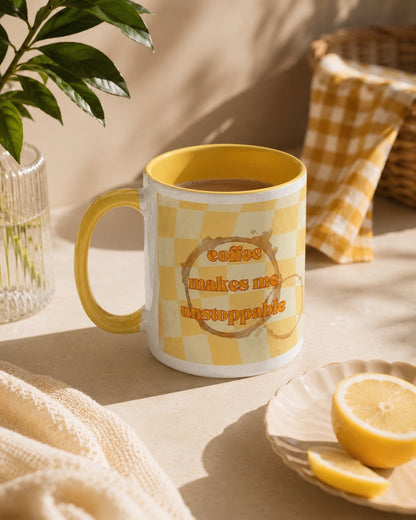 Mug Coffee Makes Me Unstoppable – Juice