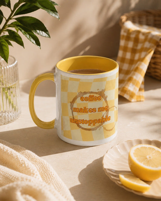 Mug Coffee Makes Me Unstoppable – Juice